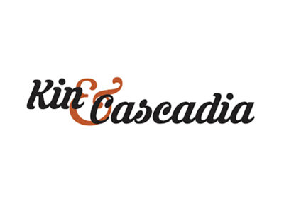 Kin & Cascadia