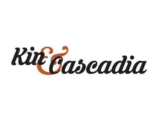 Kin & Cascadia